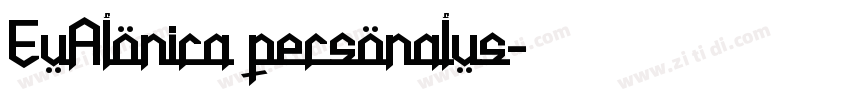 EuAlonira personalus字体转换